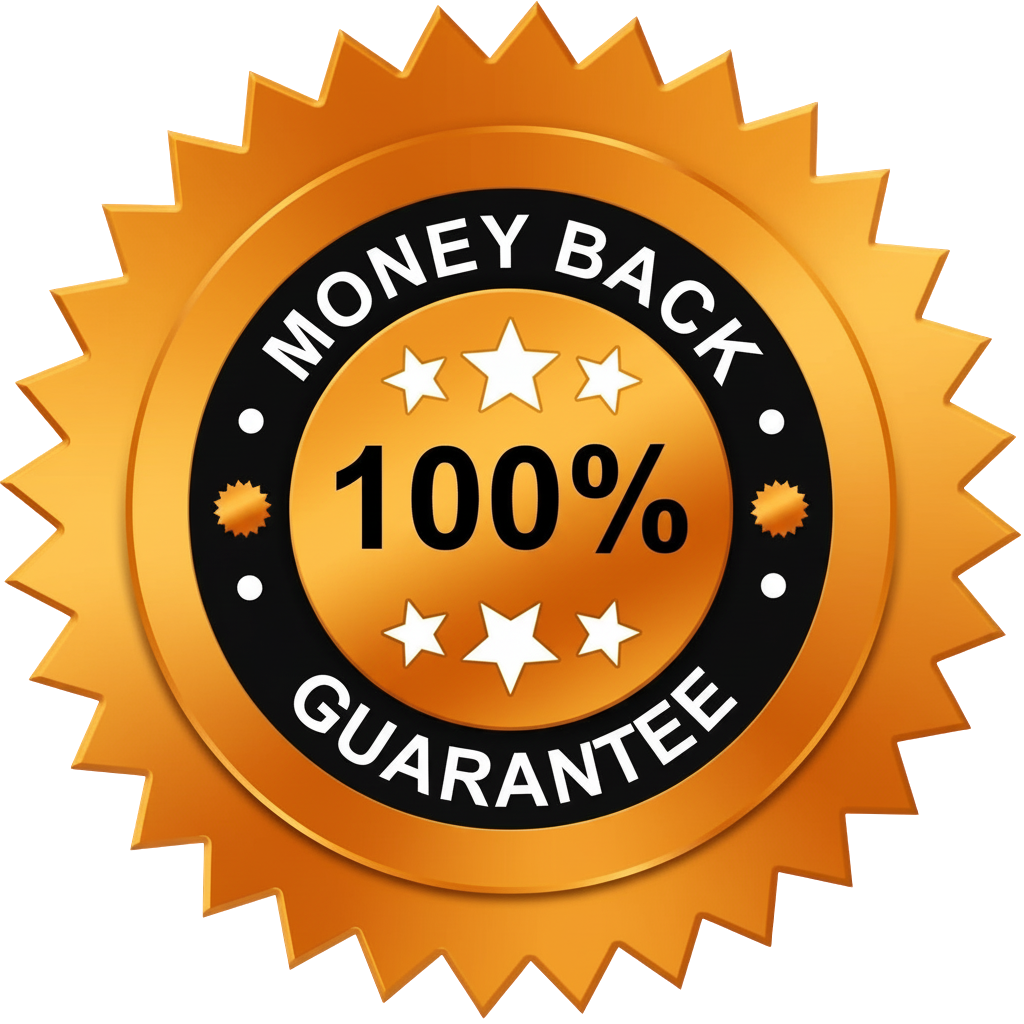 100% Money Back Guarantee